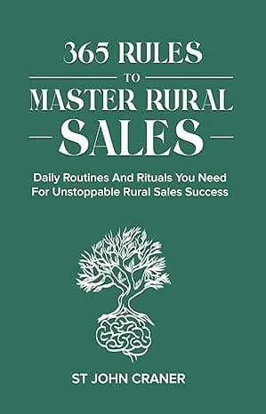 365 Days To Rural Sales Mastery