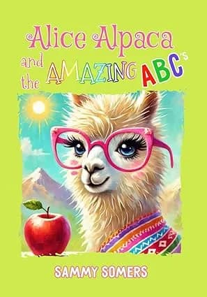 Alice Alpaca and the Amazing ABC's