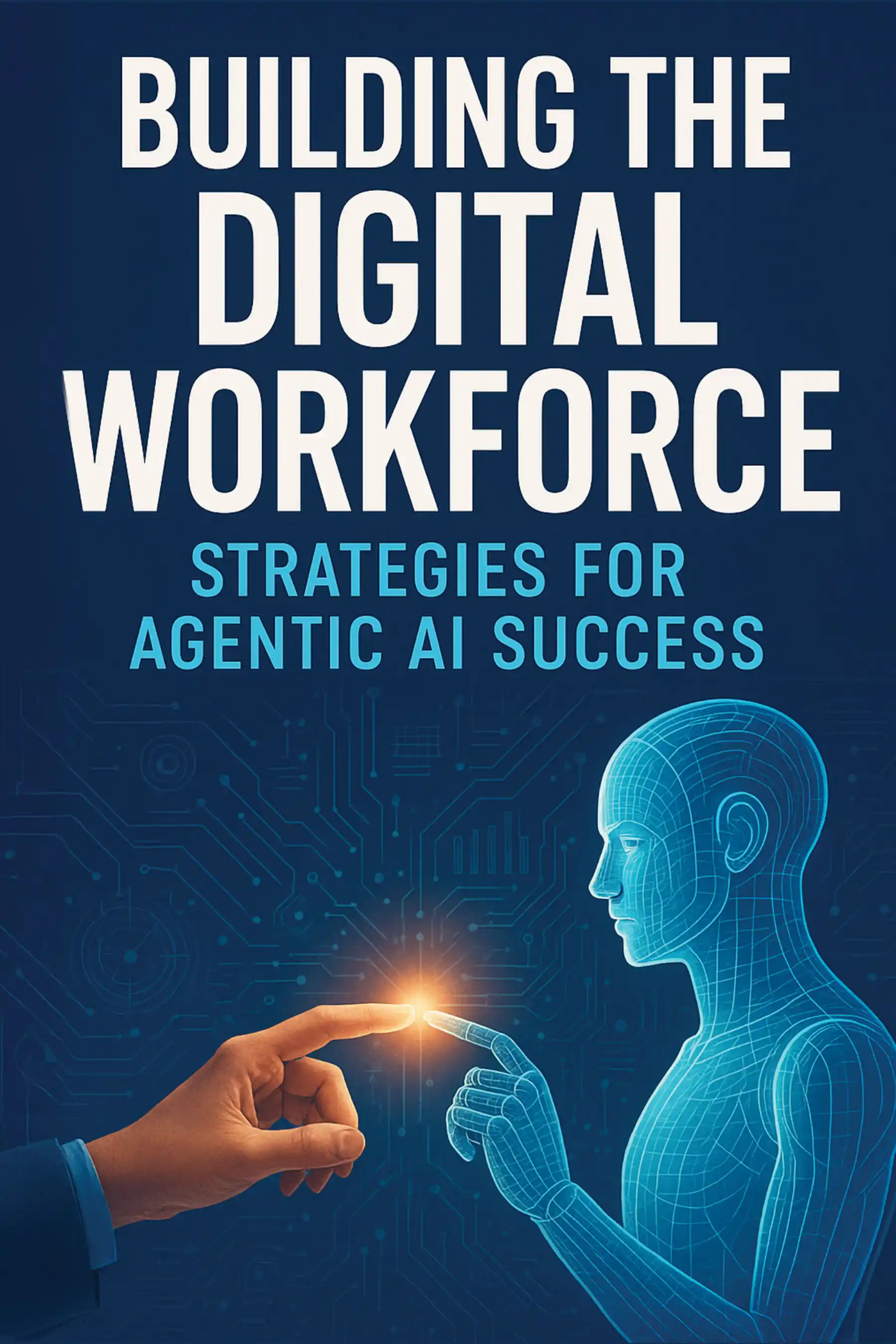 Cover of Building the Digital Workforce