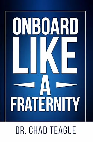 Onboard Like A Fraternity