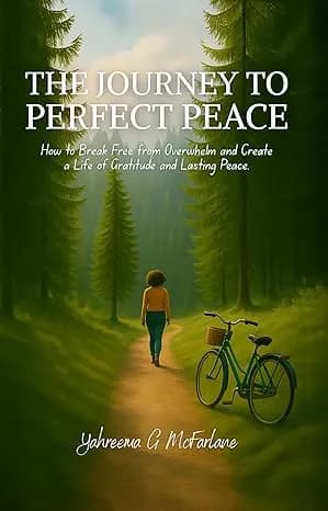 The Journey to Perfect Peace