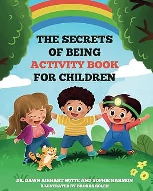 The Secrets of Being Activity Book for Children