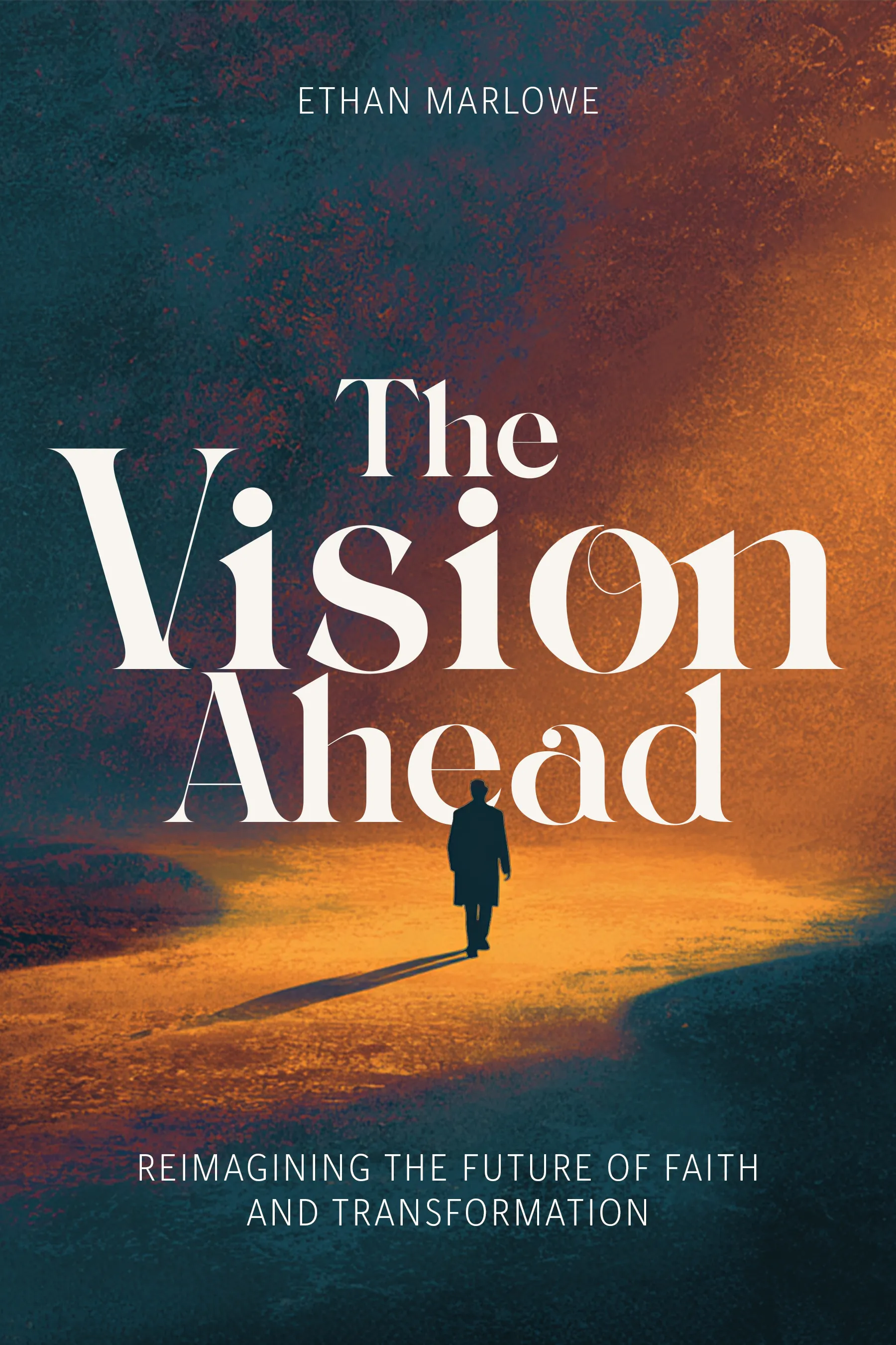 book cover design for The Vision Ahead by Ethan Marlowe, a Religious/Spiritual non-fiction portfolio project by HMD Publishing