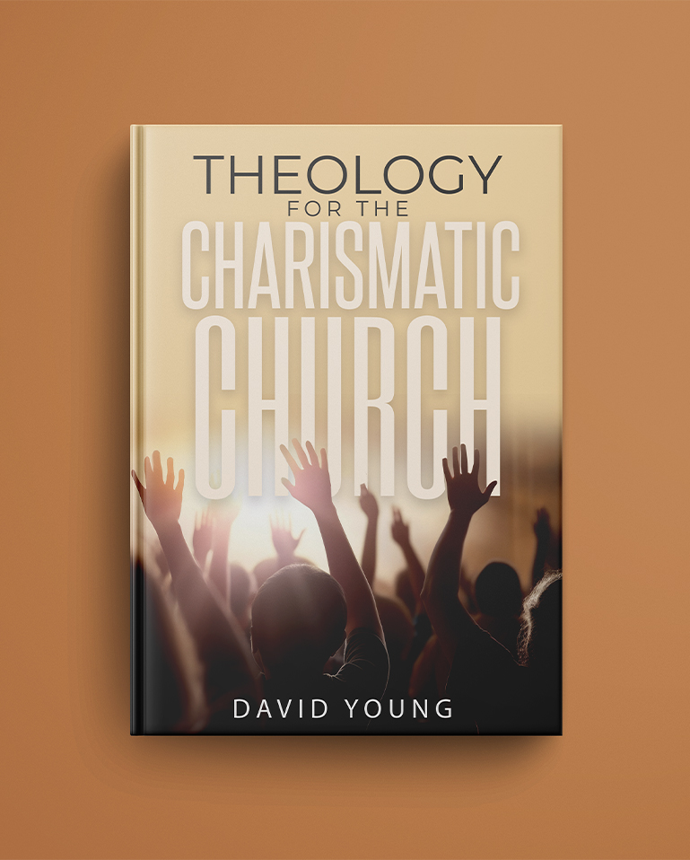 Theology-For-the-Charismatic-Church-CHRISTIAN-BOOKS